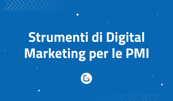 strumenti digital marketing per pmi